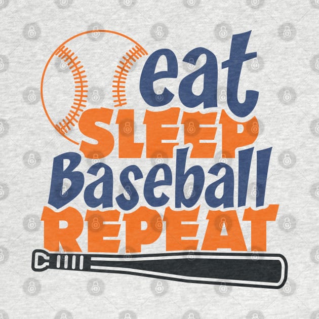 Eat Sleep Baseball repeat by artdise